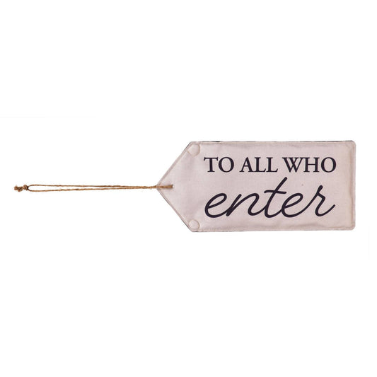 Perfectly Paired Door Tag - To All Who Enter
